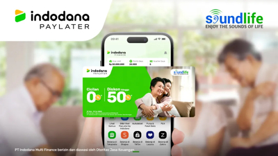 Indodana dan SOUNDLIFE Hadirkan Solusi Cicilan Alat Bantu Dengar